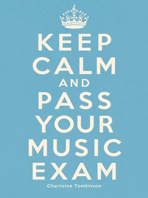cover image of Keep Calm And Pass your Music Exam